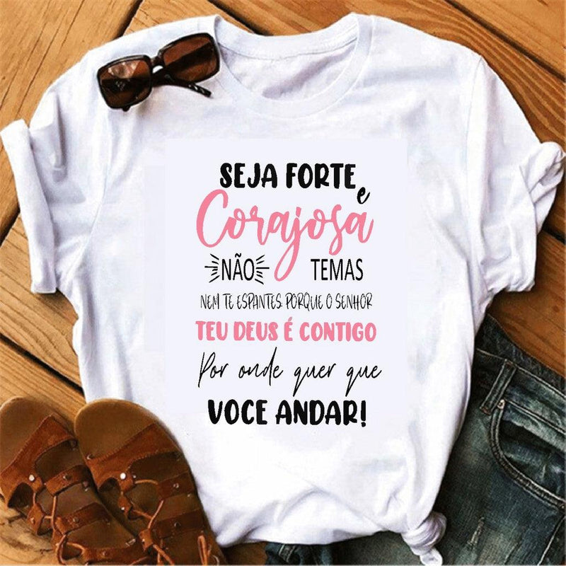 Camiseta T-shirt Forte e Corajosa